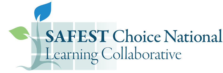 SAFEST Choice National Learning Collaborative